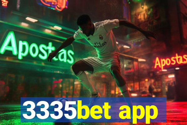 3335bet app